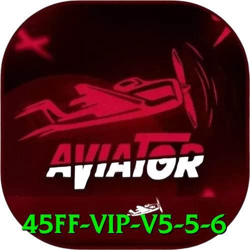 45ff VIP v5.5.6 - app
